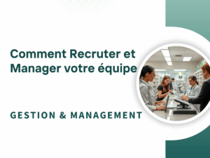 vignette comment recruter et manager votre equipe.png